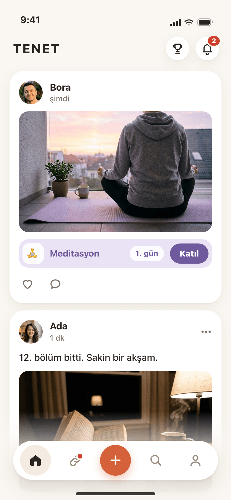 Telefonda TENET akışı: Bora az önce Meditasyon zincirinin 1. gününü balkonda meditasyon fotoğrafıyla paylaştı, yanında Katıl düğmesi; Ada Kitap zincirinin 12. gününü kitap fotoğrafı ve kısa bir notla paylaştı.